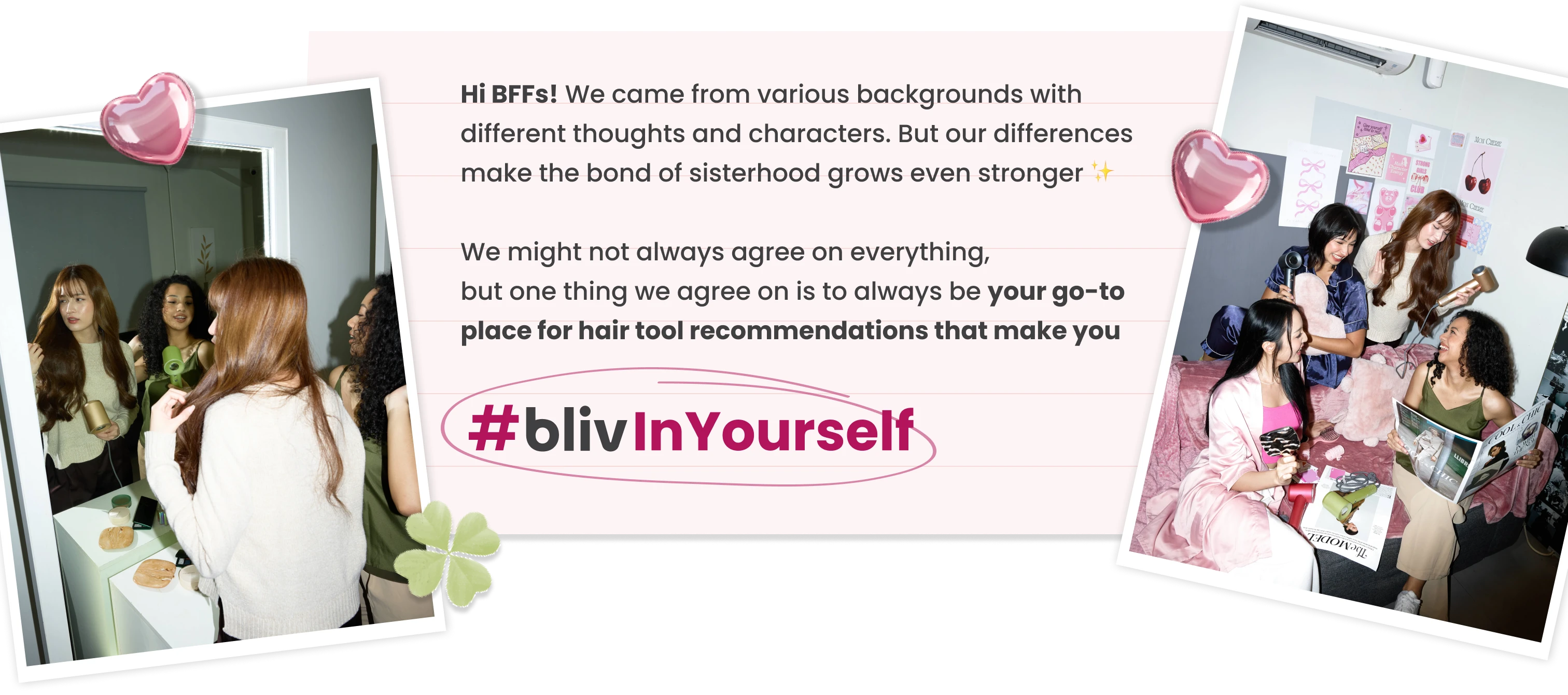 Hi BFFs! #blivInYourself